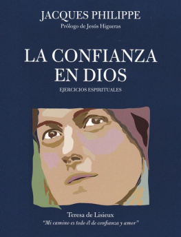 Jacques Philippe - La confianza en Dios: Ejercicios espirituales