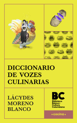 Lácydes Moreno Blanco - Diccionario de vozes culinarias