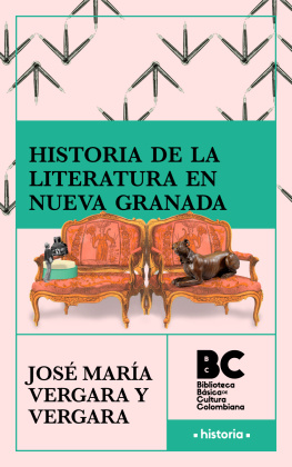 José María Vergara y Vergara Historia de la literatura en Nueva Granada