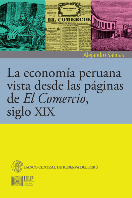 Alejandro Salinas La economía peruana vista desde las páginas de El Comercio, siglo XIX