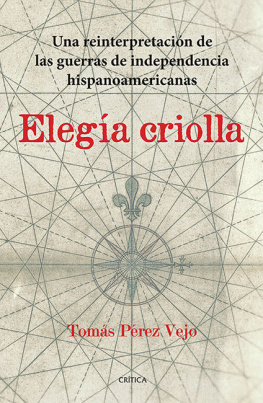 Tomás Pérez Vejo - Elegía criolla