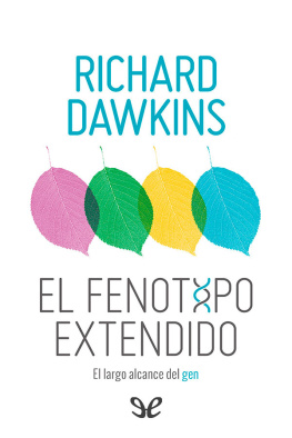 Richard Dawkins El fenotipo extendido