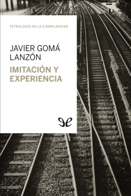 Javier Gomá Lanzón Imitación y experiencia