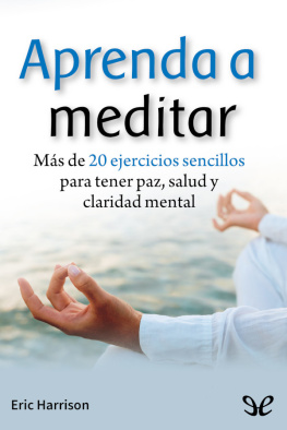 Eric Harrison - Aprenda a meditar