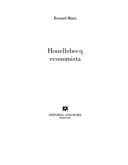 Bernard Maris Houellebecq economista
