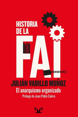 Julián Vadillo Muñoz - Historia de la FAI