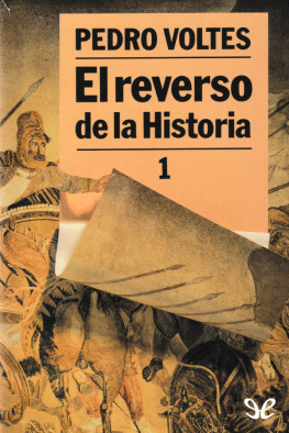 Pedro Voltes Revisiones y enmiendas de la Historia universal