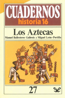 Manuel Ballesteros Gaibrois Los aztecas