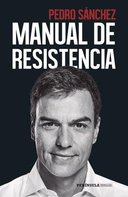 Pedro Sánchez Manual de resistencia