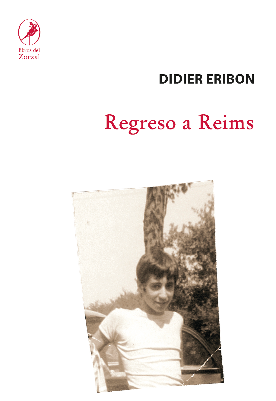 Didier Eribon Regreso a Reims Traducido por Georgina Frase Eribon - photo 1