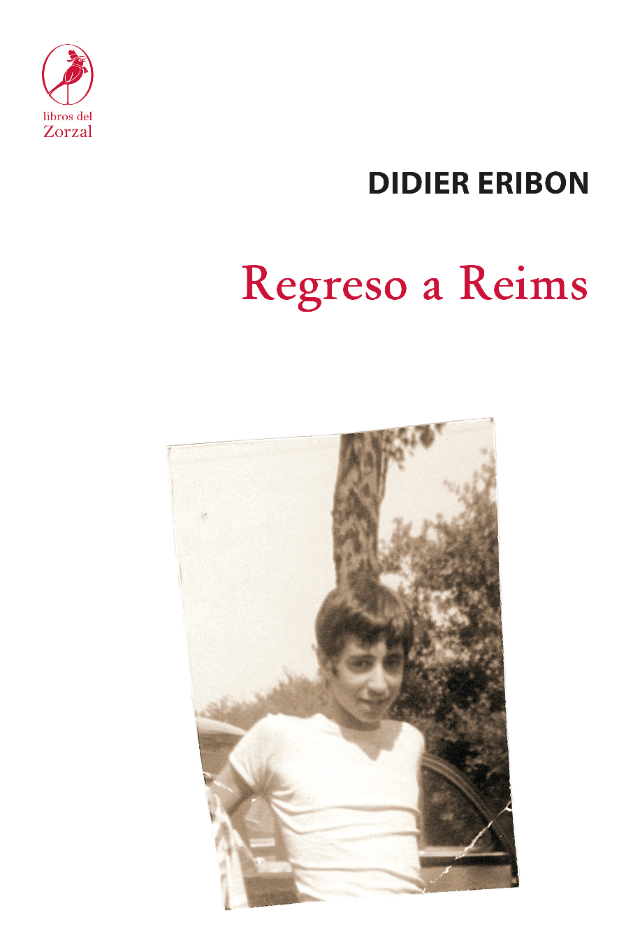 Didier Eribon Regreso a Reims Traducido por Georgina Frase Eribon - photo 2