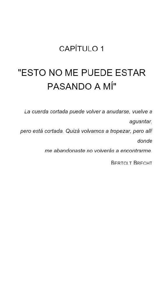 Ya te dije adiós ahora cómo te olvido Una guía para sacarse el ex de la cabeza y el corazón - photo 13