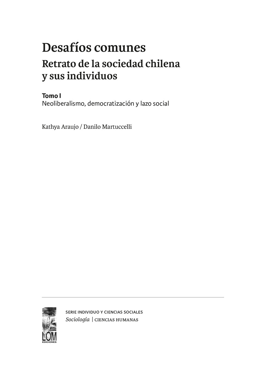 LOM ediciones Primera edición 2012 ISBN obra completa 978-956-00-1090-2 - photo 2
