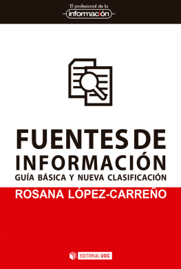 Rosana López Carreño - Fuentes de información: Guía básica y nueva clasificación
