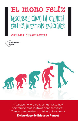 Carlos Chaguaceda - El mono feliz
