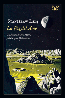 Stanislaw Lem - La voz del Amo