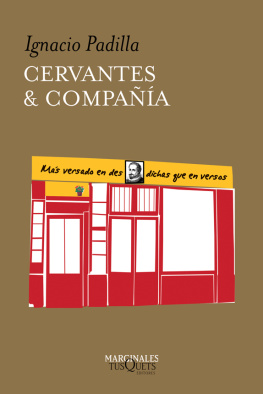 Cervantes Saavedra Miguel de Cervantes & compañía