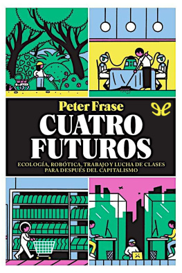 Peter Frase - Cuatro futuros