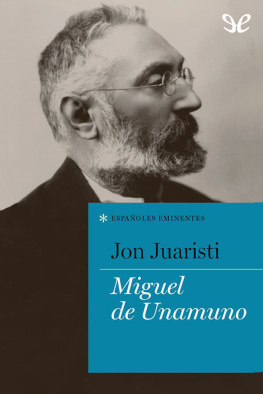 Jon Juaristi Linacero Miguel de Unamuno