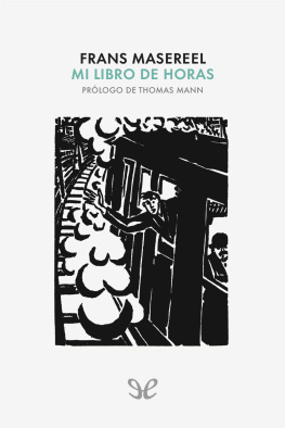 Frans Masereel - Mi libro de horas