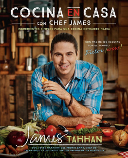 Chef James Tahhan Cocina en casa con chef James