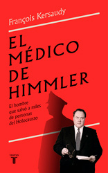 François Kersaudy El médico de Himmler