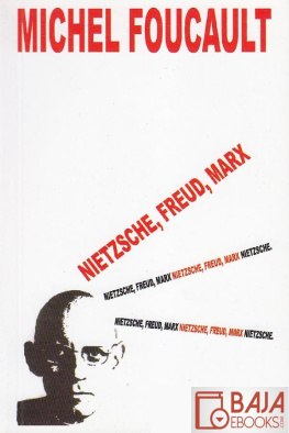 Michel Foucault Nietzsche, Freud, Marx