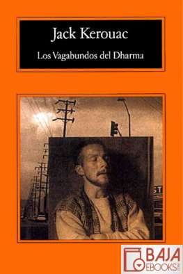 Jack Kerouac - Los Vagabundos del Dharma
