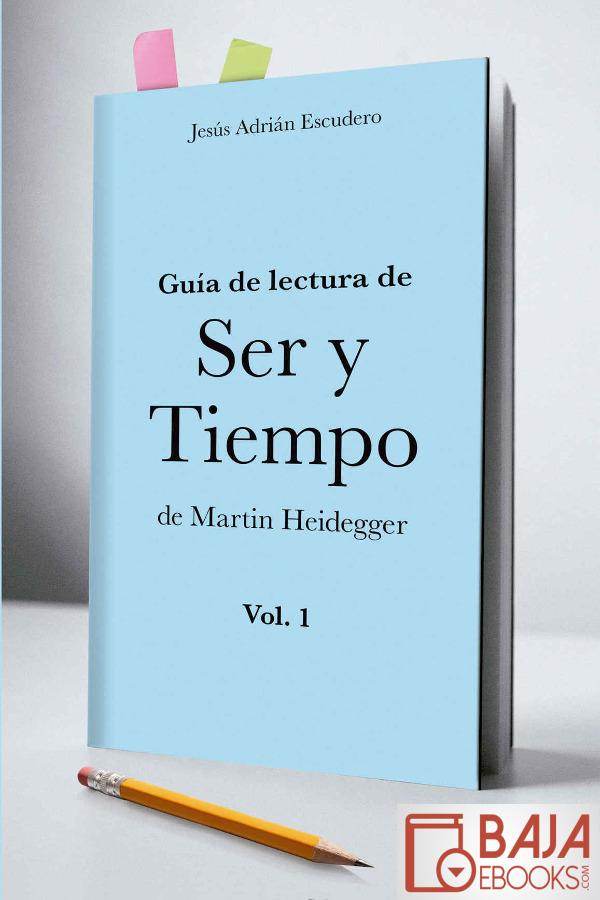 Ser y tiempo de Heidegger es un título mágico compuesto de dos palabras - photo 1