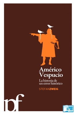 Stefan Zweig - Américo Vespucio