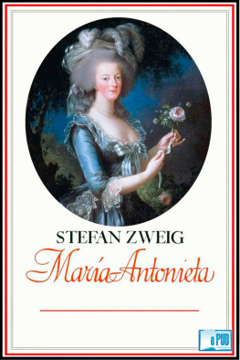 Stefan Zweig María Antonieta