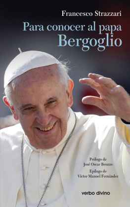 Francesco Strazzari Para conocer al papa Bergoglio
