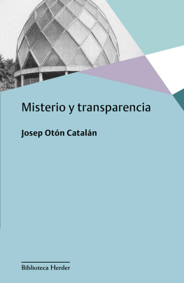 Josep Otón Catalán Misterio y transparencia