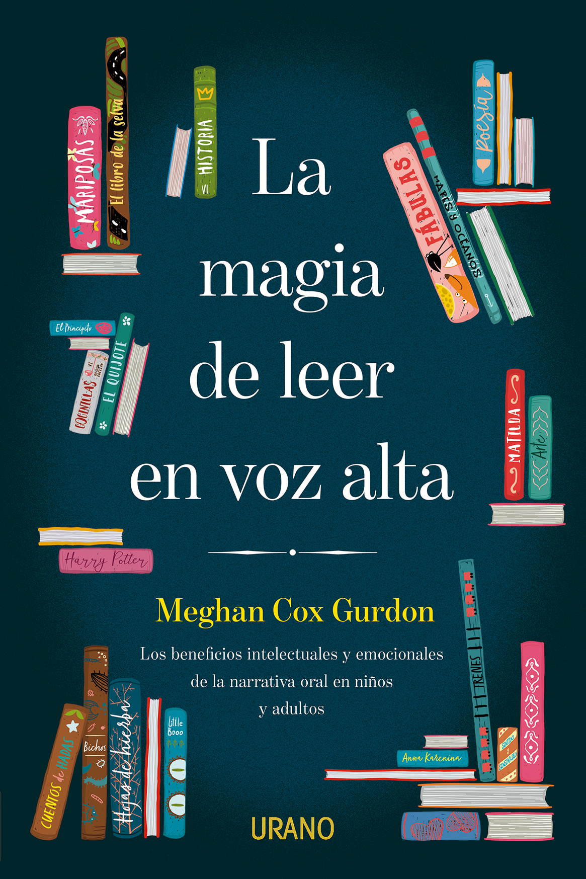 LA MAGIA DE LEER EN VOZ ALTA Meghan Cox Gurdon La magia de leer en voz alta - photo 1