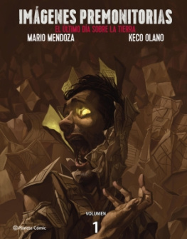 Mario Mendoza Están Entre nosotros: Volumen 2