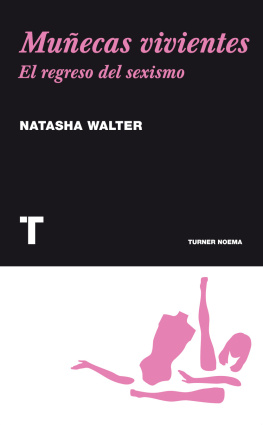 Natasha Walter - Muñecas vivientes