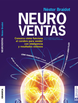 Néstor Pedro Braidot Neuroventas. (Spanish Edition)