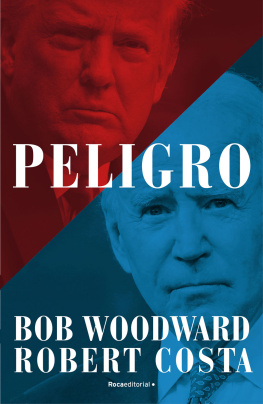 Bob Woodward - Peligro