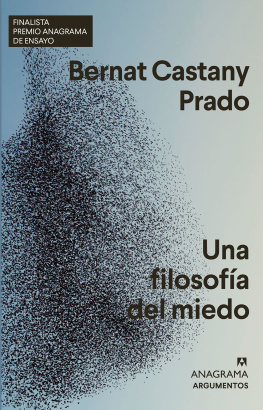Castany Prado Una filosofía del miedo