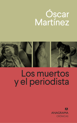 Martínez Los muertos y el periodista