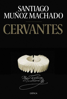 Santiago Muñoz Machado - Cervantes
