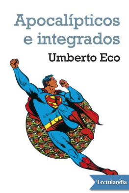 Umberto Eco Apocalípticos e integrados