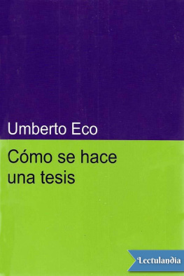 Umberto Eco Cómo se hace una tesis: 7