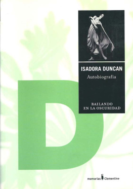Isadora Duncan Isadora Duncan: Autobiografía