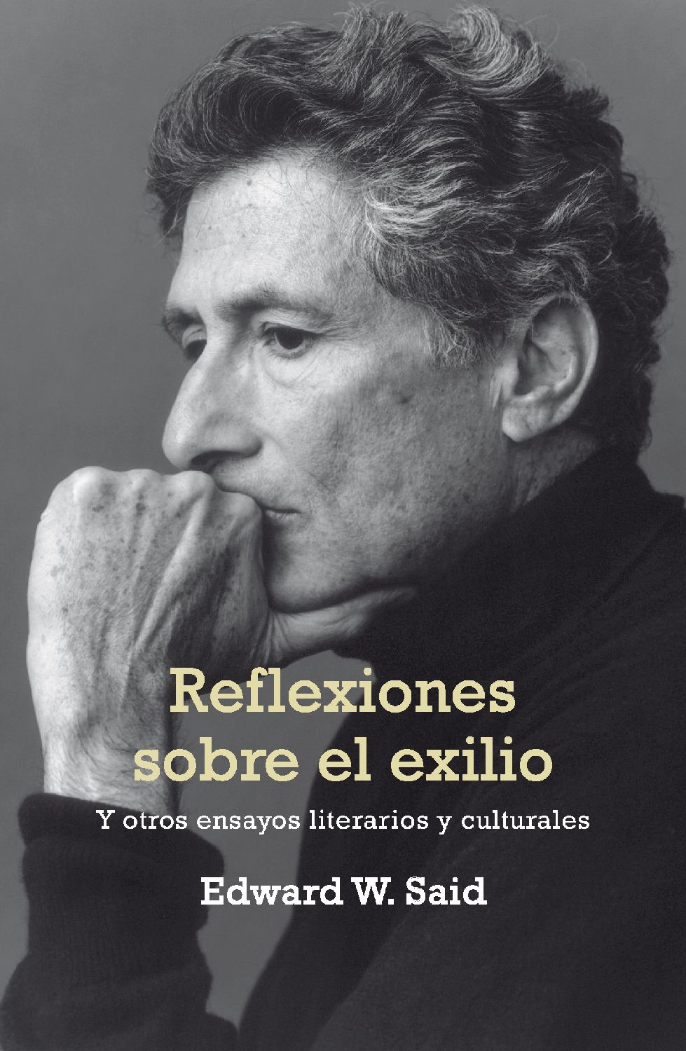 Reflexiones sobre el exilio ensayos literarios y culturales - image 1