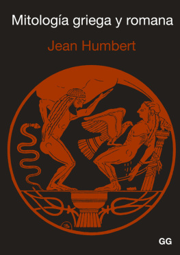 Jean Humbert - Mitologia griega y romana (2a. ed.).
