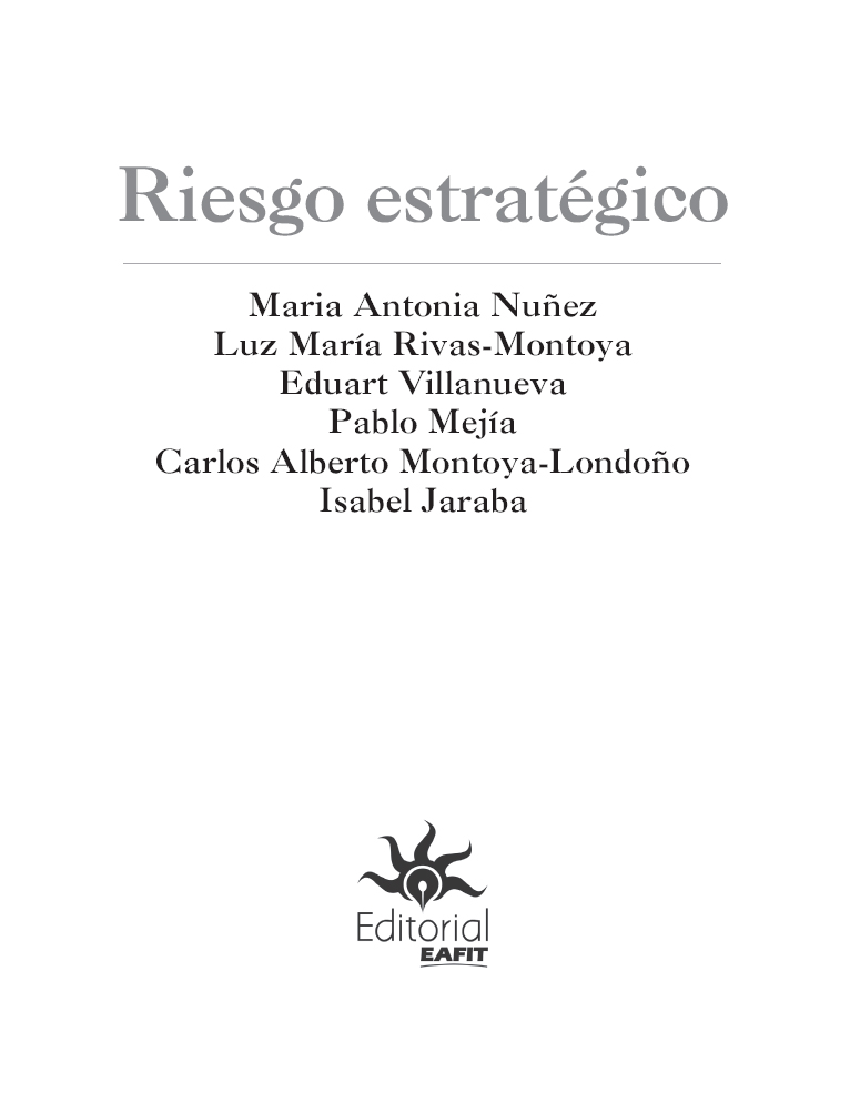 Riesgo estratégico Maria Antonia Nuñez et al -- Medellín Editorial - photo 3