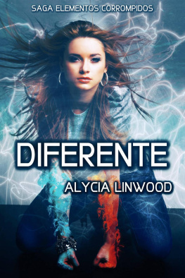 Alycia Linwood - Diferente