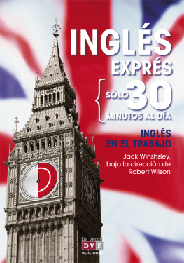 Jack Winshsley Inglés exprés: Inglés en el trabajo