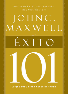 John C. Maxwell Éxito 101